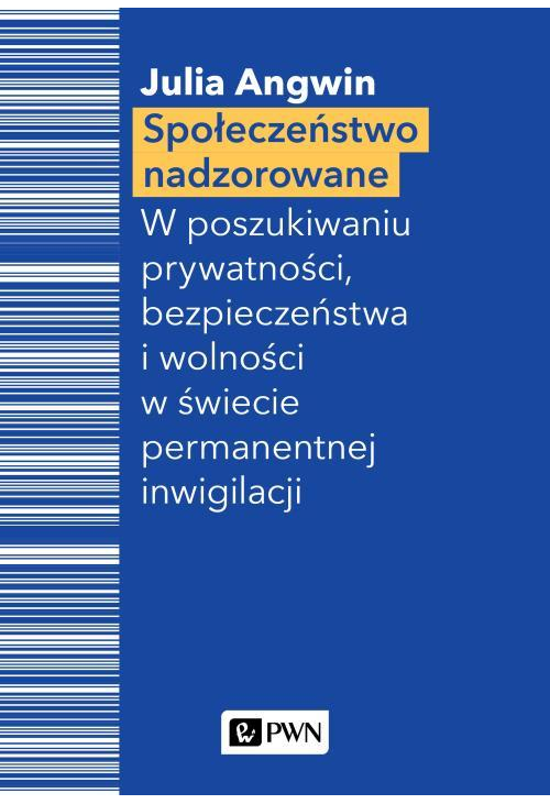 Społeczeństwo nadzorowane