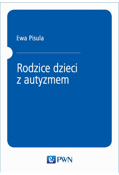 Rodzice dzieci z autyzmem