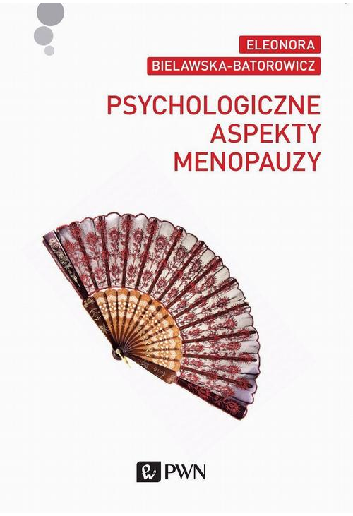 Psychologiczne aspekty menopauzy