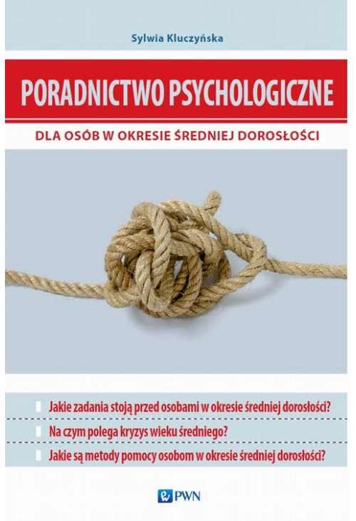 Poradnictwo psychologiczne dla osób w okresie średniej dorosłości