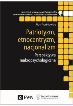Patriotyzm, etnocentryzm,...