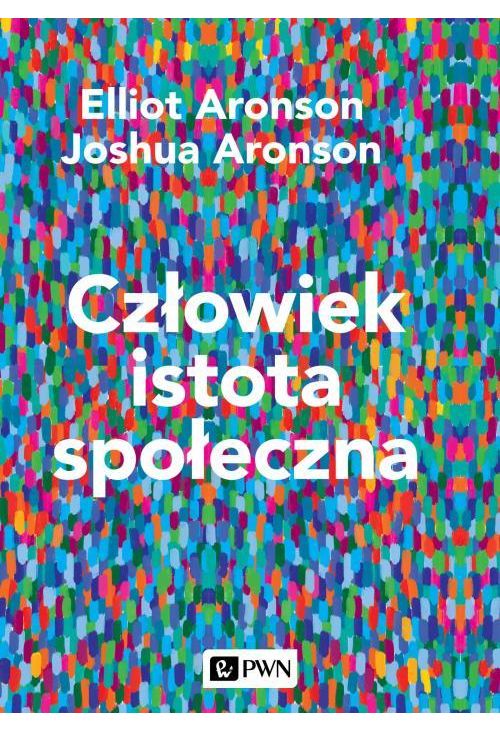 Człowiek istota społeczna. Wydanie nowe