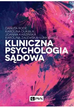 Kliniczna psychologia sądowa