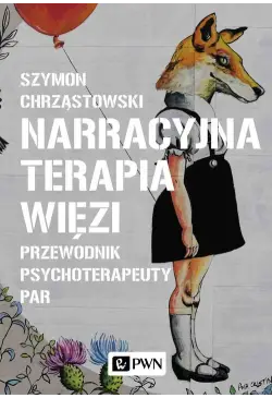 Narracyjna terapia więzi
