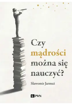 Czy mądrości można się...