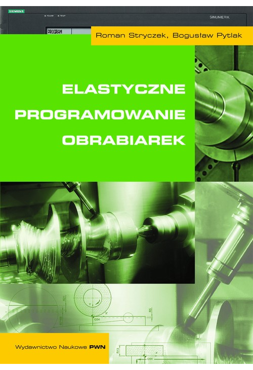 Elastyczne programowanie obrabiarek