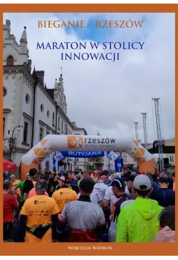 Bieganie - Rzeszów. Maraton...