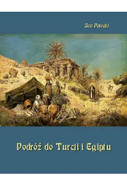Podróż do Turcji i Egiptu....