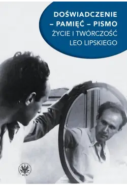 Doświadczenie – pamięć – pismo