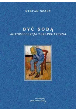 Być sobą Autorefleksja...
