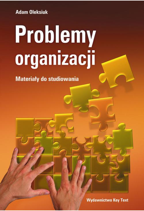 Problemy organizacji - materiały do studiowania