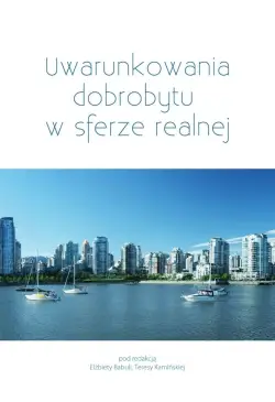 Uwarunkowania dobrobytu w...