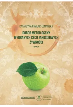 Dobór metod oceny wybranych...