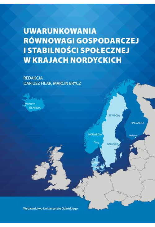 Uwarunkowania równowagi gospodarczej i stabilności społecznej w krajach nordyckich