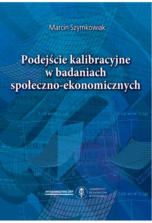 Podejście kalibracyjne w badaniach społeczno-ekonomicznych