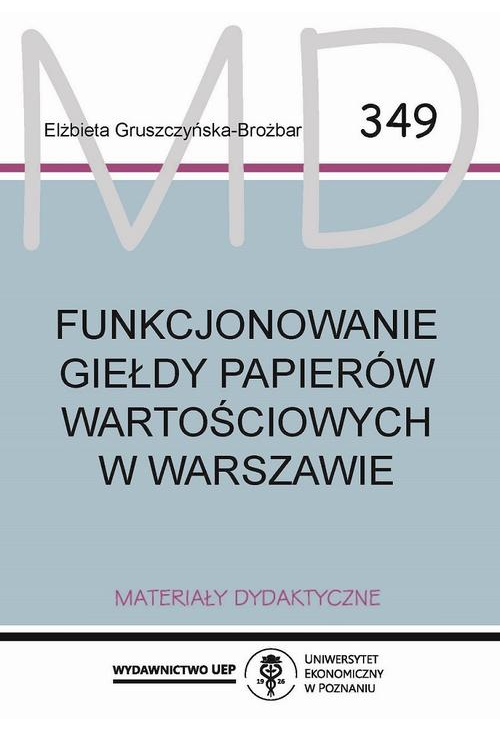 Funkcjonowanie Giełdy Papierów Wartościowych w Warszawie