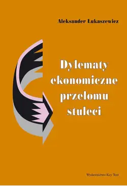 Dylematy ekonomiczne...