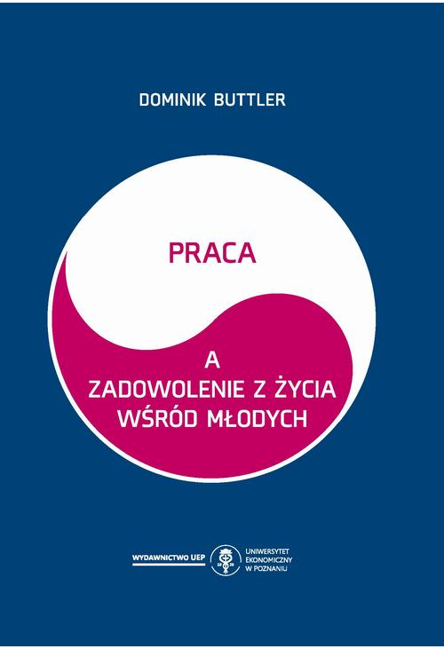 Praca a zadowolenie z życia wśród młodych