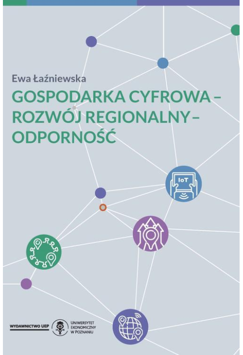 Gospodarka cyfrowa - rozwój regionalny - odporność