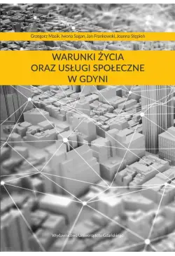 Warunki życia oraz usługi...