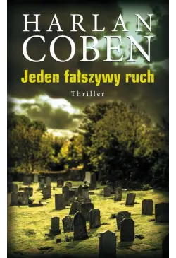 Jeden fałszywy ruch