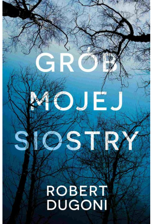 Grób mojej siostry