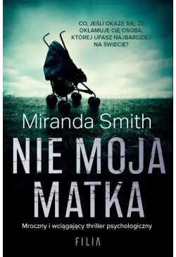 Nie moja matka