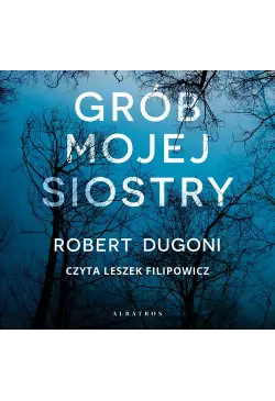 Grób mojej siostry