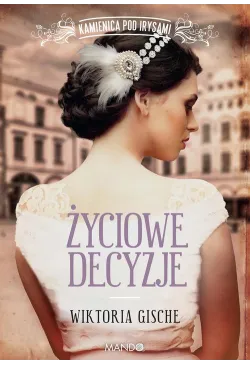 Życiowe decyzje
