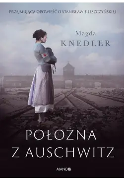 Położna z Auschwitz