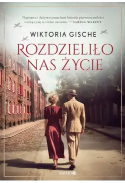 Rozdzieliło nas życie