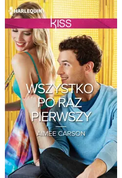 Wszystko po raz pierwszy