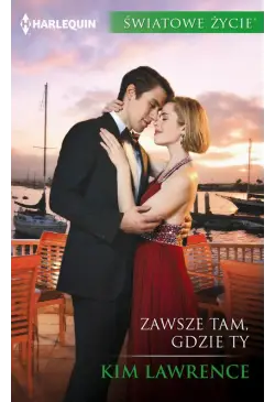 Zawsze tam, gdzie ty