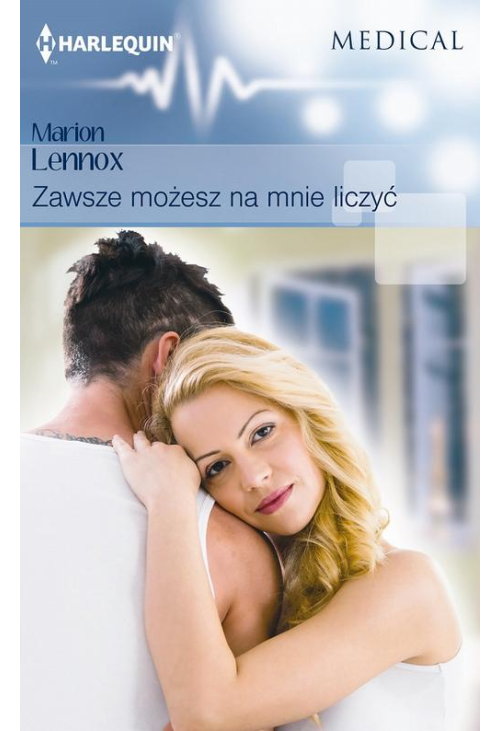 Zawsze możesz na mnie liczyć