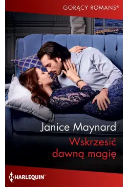 Wskrzesić dawną magię