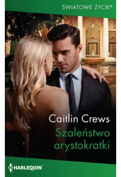 Szaleństwo arystokratki
