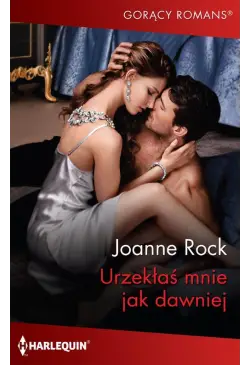 Urzekłaś mnie jak dawniej