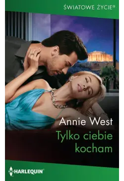 Tylko ciebie kocham
