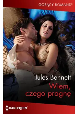 Wiem, czego pragnę