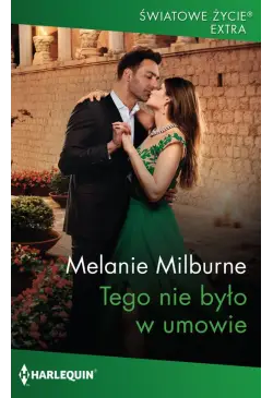 Tego nie było w umowie