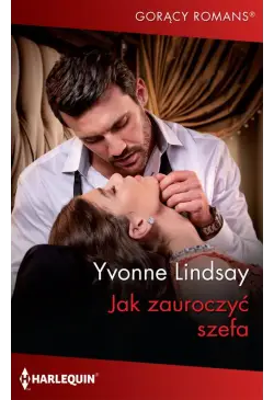 Jak zauroczyć szefa