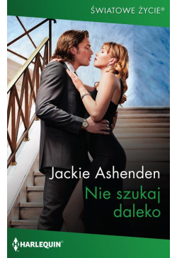 Nie szukaj daleko
