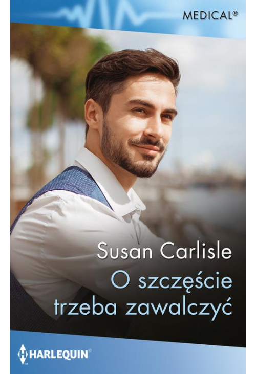 O szczęście trzeba zawalczyć