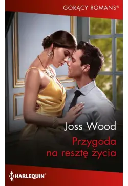 Przygoda na resztę życia