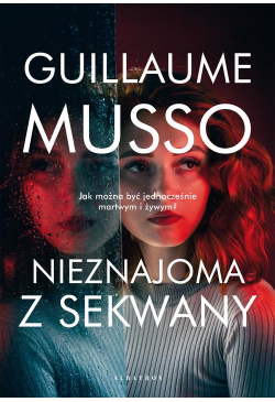 NIEZNAJOMA Z SEKWANY