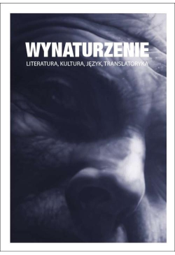 Wynaturzenie. Literatura,...