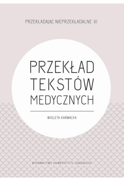 Przekład tekstów medycznych