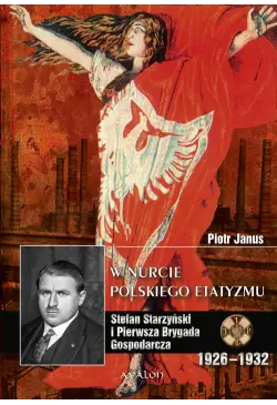 W nurcie polskiego etatyzmu
