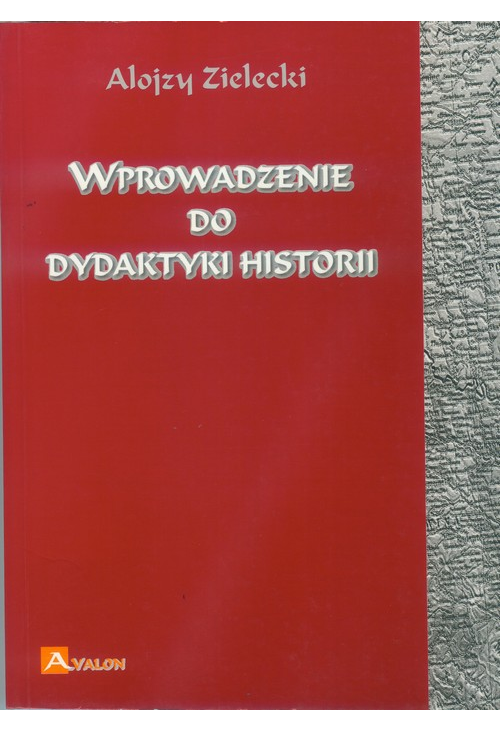 Wprowadzenie do dydaktyki historii