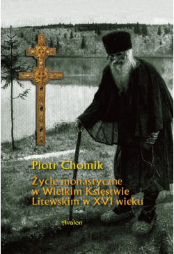 Życie monastyczne w Wielkim...